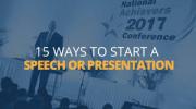 15 Ways to Start a Speech or Presentation