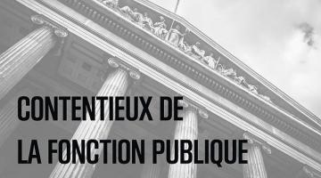 Le contentieux de la fonction publique